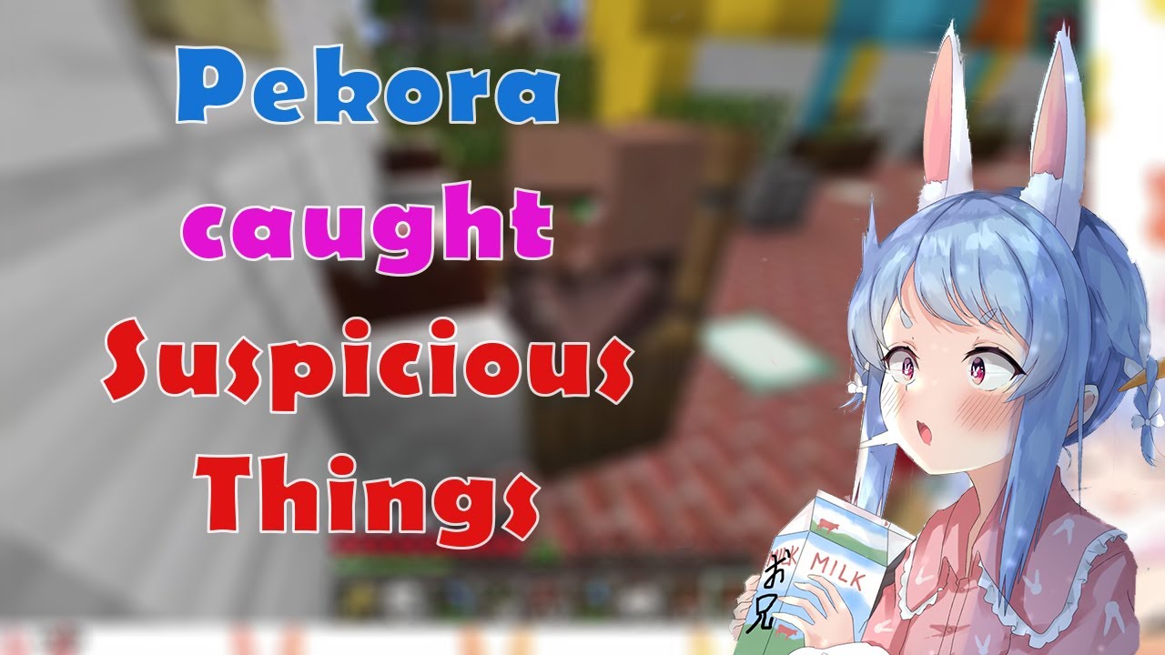Pekora caught some people do Suspicious Inappropriate Things in Pekoland