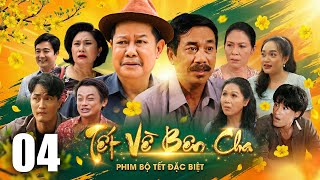 Download Lagu TẾT VỀ BÊN CHA - Tập 04 | PHIM TẾT TÌNH CẢM GIA ĐÌNH MỚI NHẤT 2026 | PHIM TẾT MỚI HAY NHẤT 2026 MP3