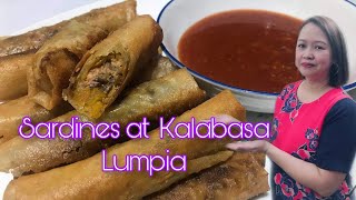 SARDINES AT KALABASA LUMPIA( Sardines & Squash Rolls )