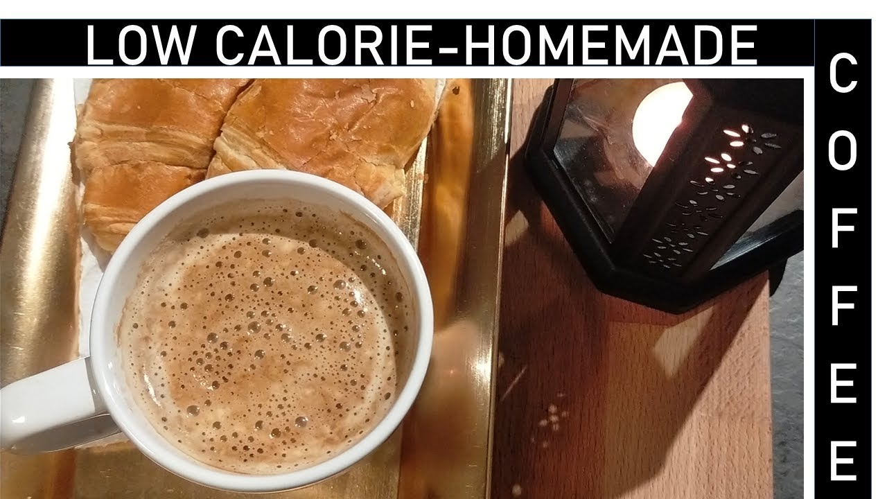 Low calorieHomemade Coffee Recipe. YouTube