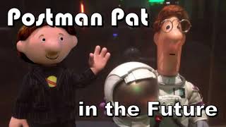 Postman Pat In The Future 2000