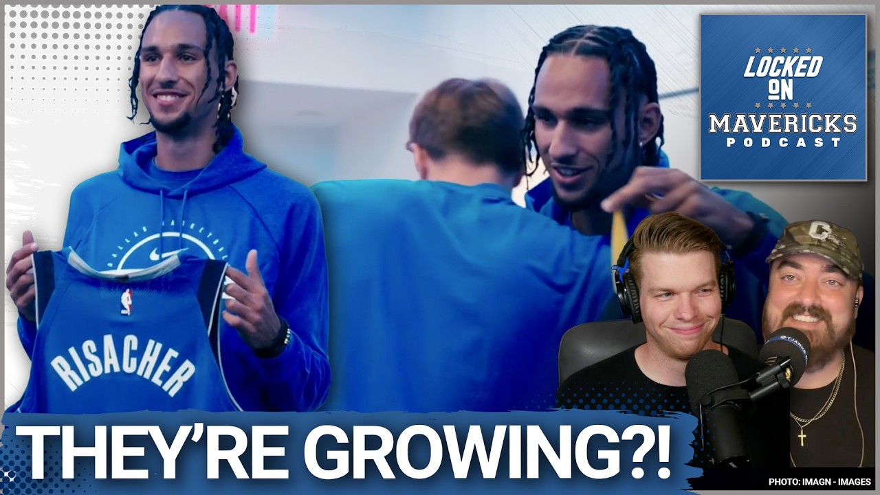 Zaccharie Risacher & Cooper Flagg's GROWTH Add to What the Mavs Are Building