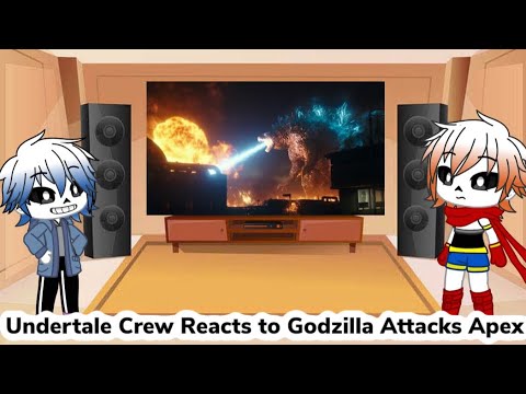 Gozilla Undertale Undertale Crew Reacts to Godzilla Attacks Apex (Gacha Club Au) - YouTube