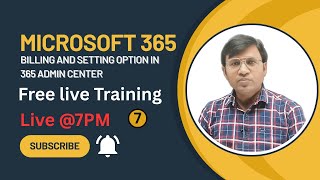 Office 365 क्लास 7 | 365 एडमिन सेंटर में बिलिंग और सेटिंग विकल्प, ICNT ज्ञान द्वारा निःशुल्क लाइव... screenshot 5