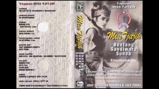 (Full Album) Rineka Seni Sunda Miss Tjitjih