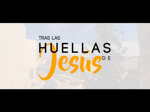 PEREGRINACIÓN A TIERRA SANTA 2019 | Tras Las Huellas de Jesús | Tráiler Oficial