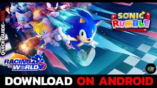 How to Install Sonic Rumble on Android (Step by Step)?