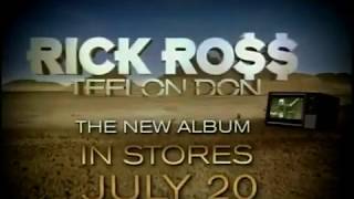 Rick Ross  Teflon Don Album Tv Spot  july 20th