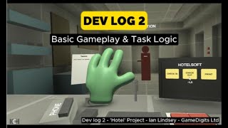 Puppet Hotel VR Dev Log 2: Unity Game Development with OpenXR