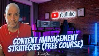 Content Management Strategies (FREE Course)