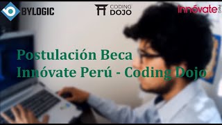 Postulación a Beca de Coding Dojo e Innovate Perú