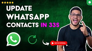 How to RENEW and UPDATE Your WHATSAPP CONTACTS in 33S screenshot 4