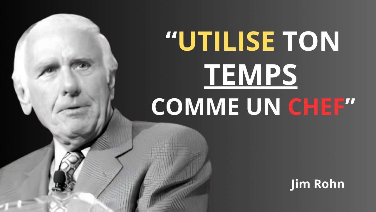 Comment les gens qui réussissent utilisent leurs 24 heures | Jim Rohn