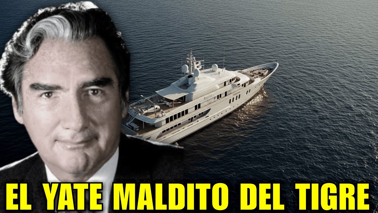 EL YATE MALDITO DEL TIGRE AZCÁRRAGA: EL IMPERIO QUE CONTROLÓ A MÉXICO DESDE LA SOMBRA