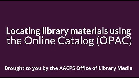 Online Catalog (OPAC)