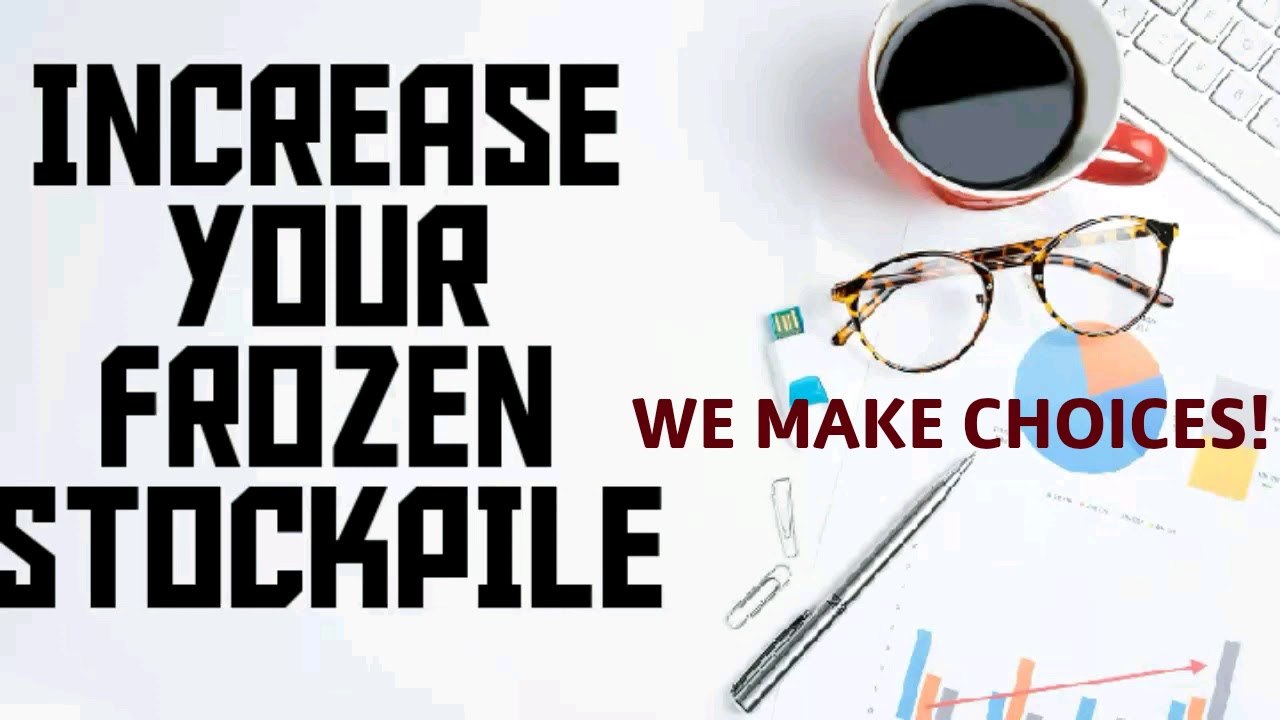 DOUBLE OR TRIPLE YOUR FREEZER STOCKPILE
