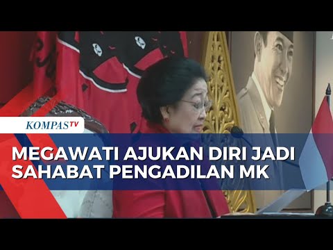 Megawati Ajukan Diri sebagai Amicus Curiae ke Mahkamah Konstitusi
