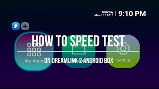 HOW TO Speed Test | Dreamlink Tutorials | RealTVAbby screenshot 4