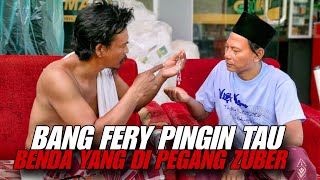 LIVE. BANG FERY MENANYAKAN BENDA YANG DI PEGANG ZUBER...