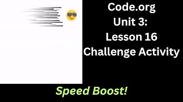 Code org Lesson 16 Challenge - Speed Boost!