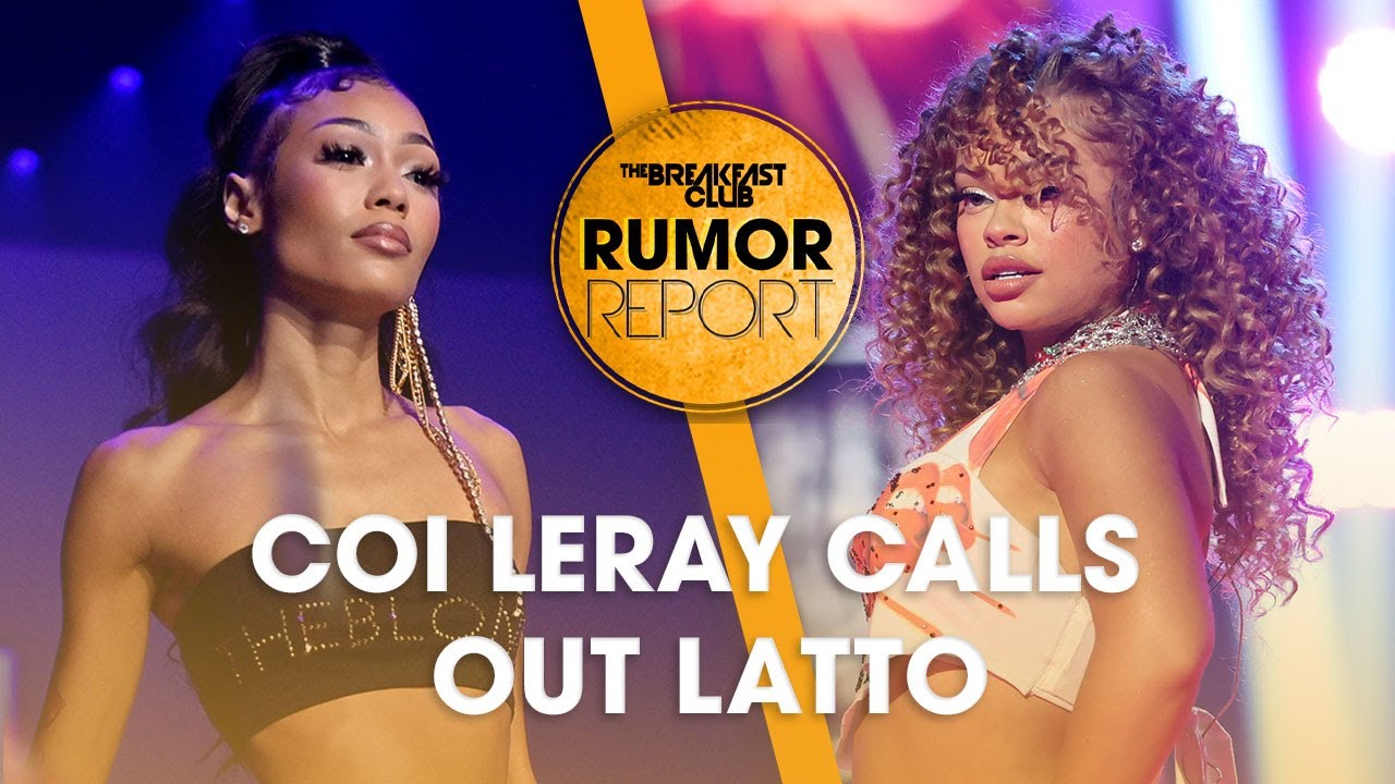Coi Leray Calls Out Latto For Body-Shaming, Lil Uzi Vert's New Name 
