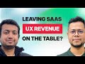 UX, a Largely Misunderstood Concept by Founders and Designers