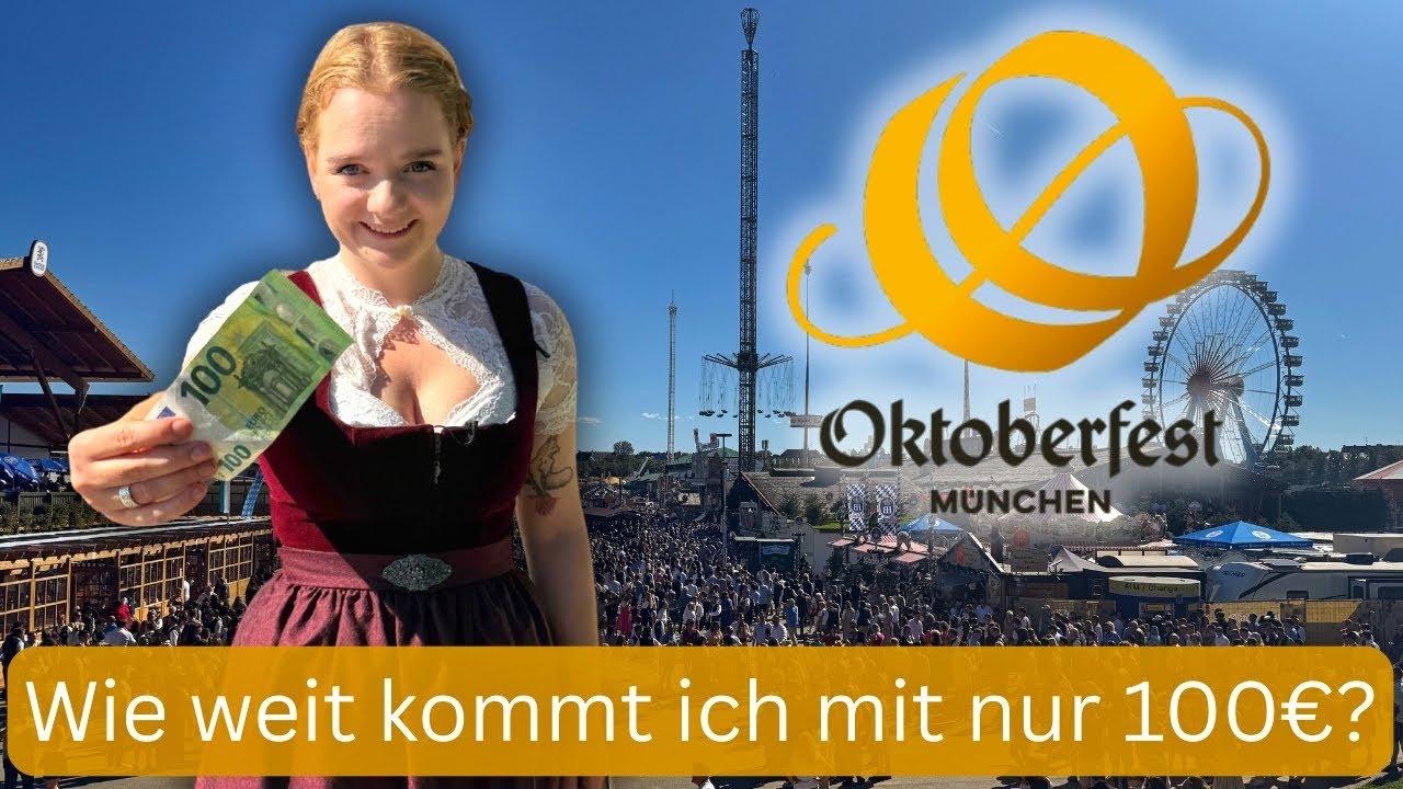 Oktoberfest 2025 - NUR 100€ für einen Tag. Reicht das?