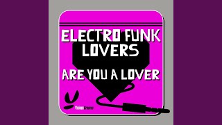 Are You A Lover? (12” Mix)