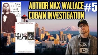 Kurt &amp; Courtney Had An Alternate Ending! Author Max Wallace #5