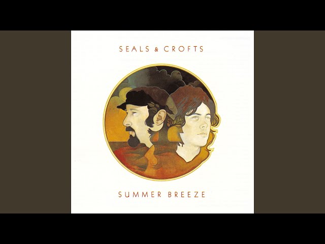 Seals & Crofts - Say