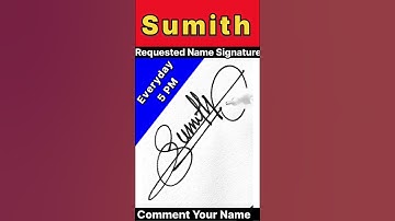 SUMITH NAME SIGNATURE STYLE | LETTER S SIGNATURE VIDEO | #ytshorts #shortsfeed #viralvideo