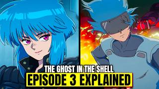 The Ghost in the Shell (2026) Episode 3 - EXPLAINED