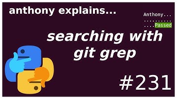 how to search a repo using `git grep` (beginner) anthony explains #231