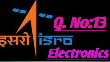 ISRO-2018 ELECTRONIC PAPER SOLUTION | ELECTRONIC PAPER SOLUTION FOR ISRO-2018 | PYQ ANS. FOR ISRO EC