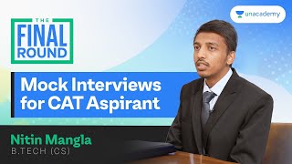 The Final Round  Mock Interview (PI) for IIMs/BSchools | How to Crack MBA Interviews?