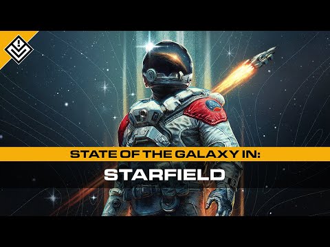 State of the Galaxy In Starfield | Overview, Factions, & History