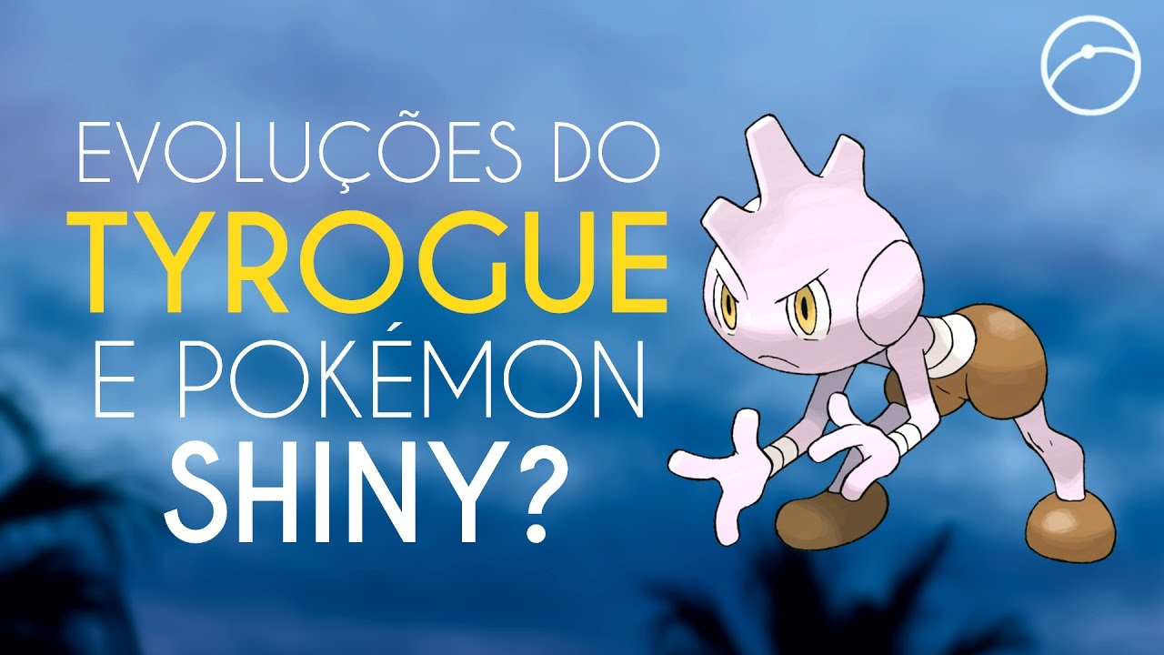 Entenda como Tyrogue evolui no jogo Pokémon GO para iOS e Android