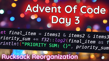 Advent of Code Day 3 ~ Rust ~ With Commentary