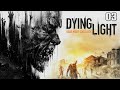 Dying Light ep 03: ILS SONT DANS LES MURS