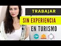 😥 Trabajo en turismo y viajes - Parte 1 😥