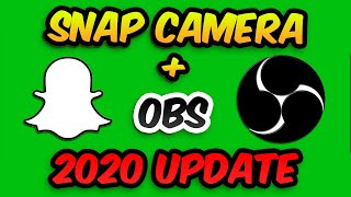 Snap Camera + OBS Tutorial 2020 Update