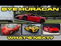 HURACAN SOLD * What's Next? F8, SVJ, EVO, PISTA, Turbo S?