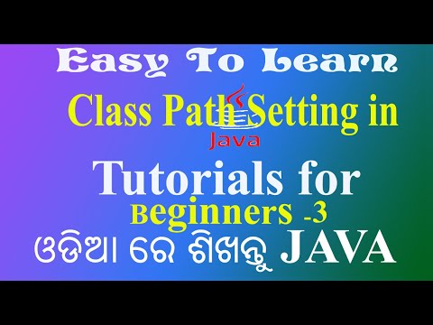 JAVA TUTORIAL - 3 how to set class path/environment variable in java?in easy to learn byTapas Mishra