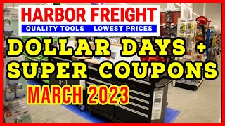 Harbor Freight Dollar Days March 2023 Plus Super Coupon Sale screenshot 3