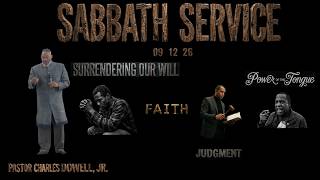 Sabbath Service 2026-09-12 | Surrendering Our Will: Faith, Judgement and The Power of The Tongue |