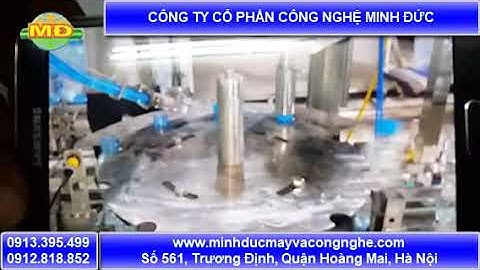 Công ty Minh Đức chuyên chế tạo máy chiết rót đóng nắp chai các loại
