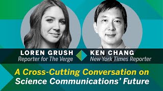 Cross Cutting Conversations: The Future of Science Communication