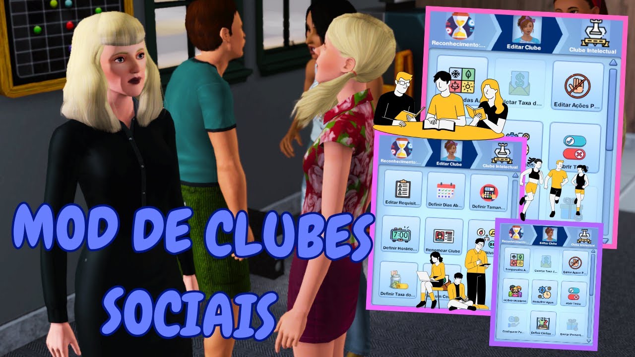 SOCIAL CLUBS MOD | Crie e Participe de Clubes Sociais | Mods - The Sims 3