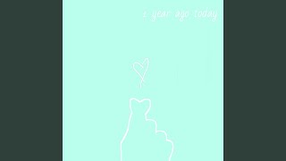 1 Year Ago Today