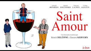 Bande annonce Saint Amour 